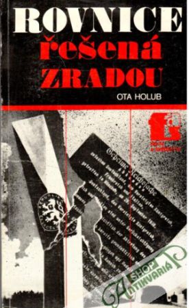 Rovnice řešená zradou - Holub Ota