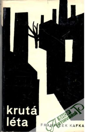Krutá léta - Kafka František