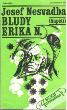 Bludy Erika N. (brožovaná) - Nesvadba Josef