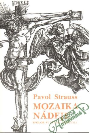 Mozaika nádeje - Strauss Pavol