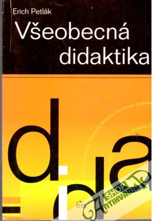 Všeobecná didaktika - Petlák Erich