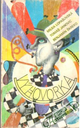 Výhovorka - Lopašovská M., Janovic T., Škreko B.