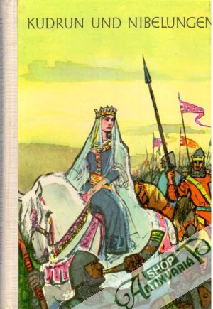 Kudrun und Nibelungen - Baltzer Hans