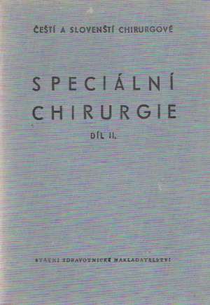 Speciální chirurgie II. - Jirásek Arnold a kol.