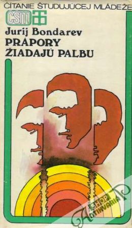 Prápory žiadajú paľbu - Bondarev Jurij