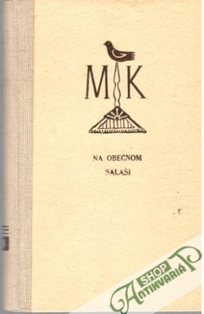 Na obecnom salaši a iné rozprávky - Kukučín Martin