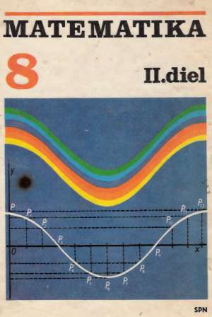 Matematika 8. (I. - II.) - Bobok J. a kolektív