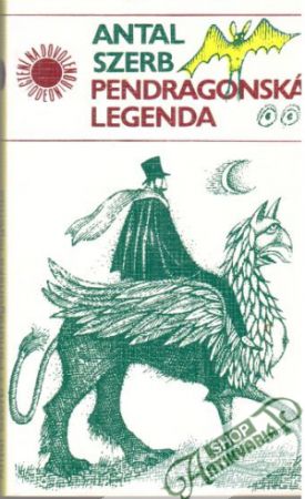 Pendragonská legenda - Szerb Antal