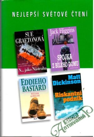 N...jako Nástraha, Spojka z Bílého domu, Eddieho bastard, Riskantní podnik - Graftonová, Higgins, Kowalski, Dickinson