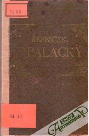 František Palacký - Řezníček Vácslav