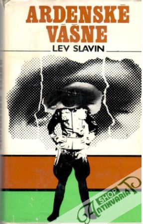 Ardenské vášne - Slavin Lev
