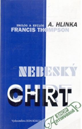 Nebeský chrt - Thompson Francis