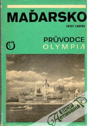 Maďarsko: průvodce - Laufer Josef
