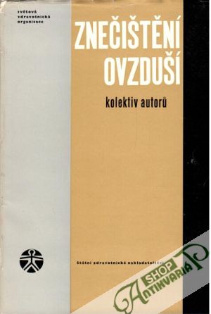 Znečíštění ovzduší - Kolektív autorov