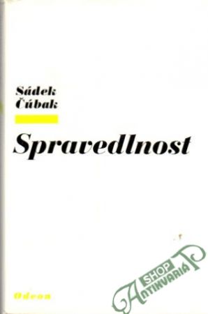 Spravedlnost - Čúbak Sádek