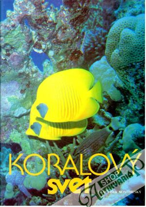 Koralový svet - Novomeský František