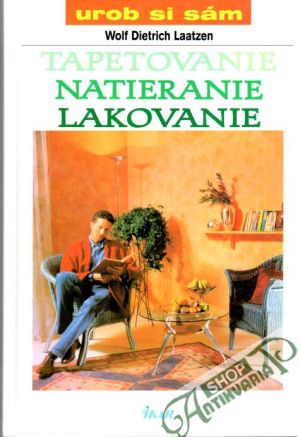 Tapetovanie, natieranie, lakovanie - Laatzen Wolf Dietrich