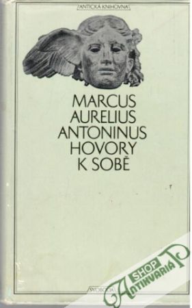Hovory k sobě - Antoninus Marcus Aurelius