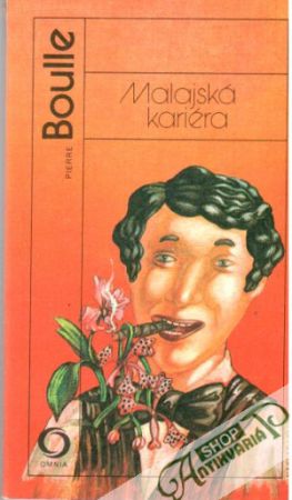 Malajská kariéra - Boulle Pierre