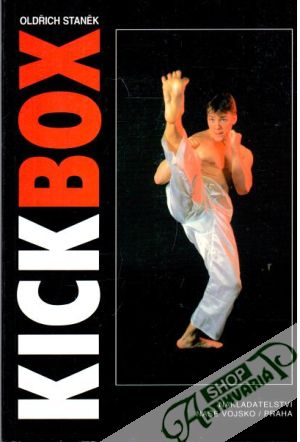 Kick - box: kopy v ringu - Staněk Oldřich