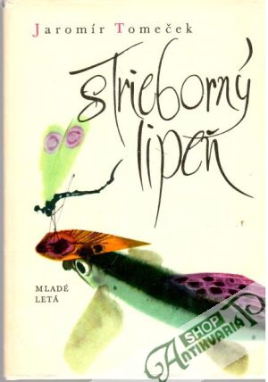 Strieborný lipeň - Tomeček Jaromír