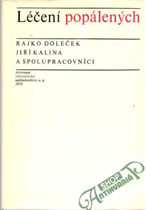 Léčení popálených - Doleček Rajko a kolektív