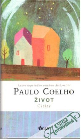 Život - Coelho Paulo