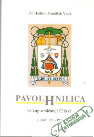 Pavol Hnilica - biskup mlčanej Cirkvi - Hnilica Ján, Vnuk František