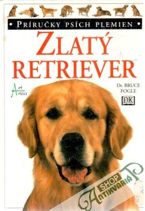 Zlatý retriever - Fogle Bruce