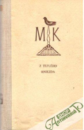 Z teplého hniezda a iné rozprávky - Kukučín Martin