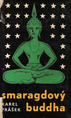 Smaragdový buddha - Prášek Karel