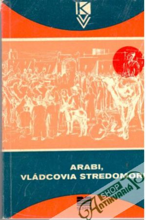 Arabi, vládcovia Stredomoria - Pauliny Ján