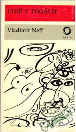 Lidé v tógách - Neff Vladimír