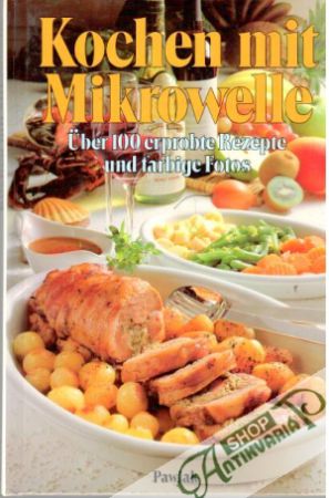 Kochen mit Mikrowelle - Kolektív autorov