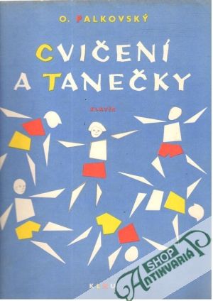 Cvičení a tanečky - Palkovský Oldřich