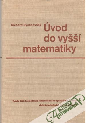 Úvod do vyšší matematiky - Rychnovský Richard