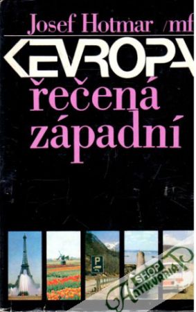Evropa řečená západní - Hotmar Josef