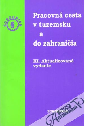Pracovná cesta v tuzemsku a do zahraničia - Inovecká Draga, Vallová Jana