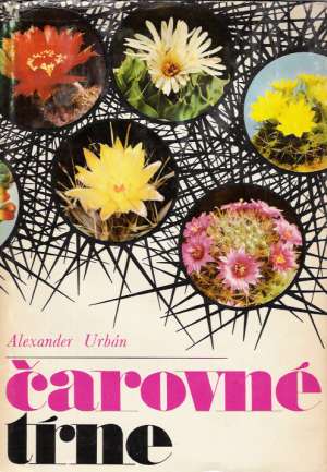 Čarovné tŕne - Urbán Alexander