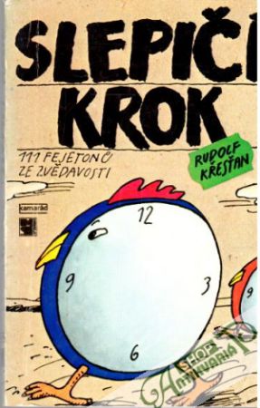Slepičí krok - Křesťan Rudolf