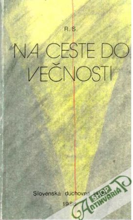 Na ceste do večnosti - R.S.