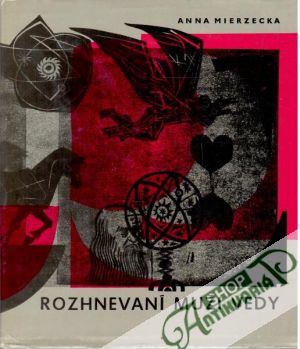 Rozhnevaní muži vedy - Mierzecka Anna