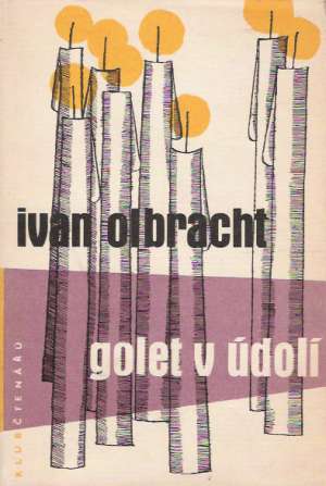 Golet v údolí - Olbracht Ivan