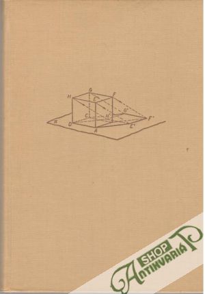 Kurz deskriptívnej geometrie pre technikov I. - Čeněk, Medek