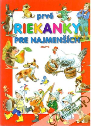 Prvé riekanky pre najmenších - Ďurinová Nataša