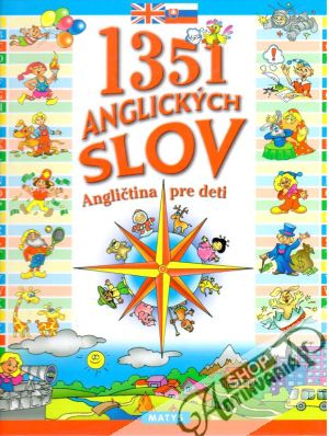 1351 anglických slov - Šutjuk Natália a kolektív
