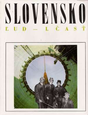 Slovensko 3. - Ľud (I. - II.) - Plesník Pavel a kolektív