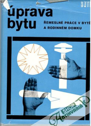 Úprava bytu - Kolektív autorov