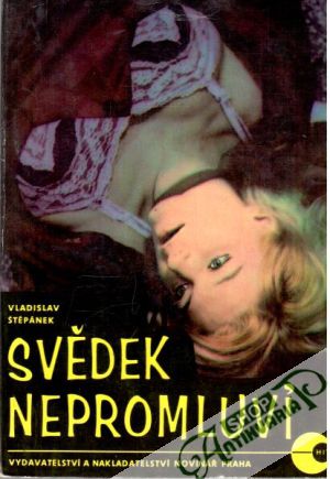 Svědek nepromluví - Štěpánek Vladislav