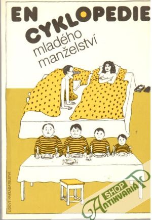 Encyklopedie mladého manželství - Kolektív autorov